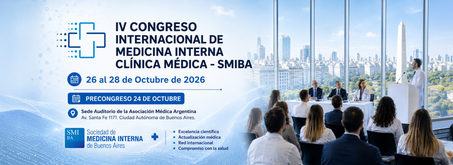 IV Congreso Internacional de Medicina Interna – Clínica Médica 2026 ...